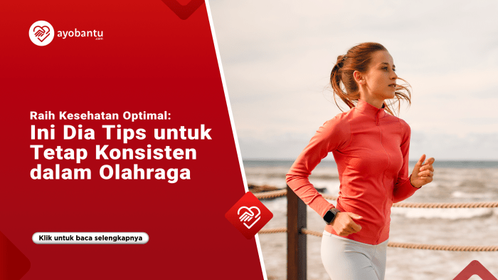 Tips menjaga motivasi untuk tetap konsisten berolahraga