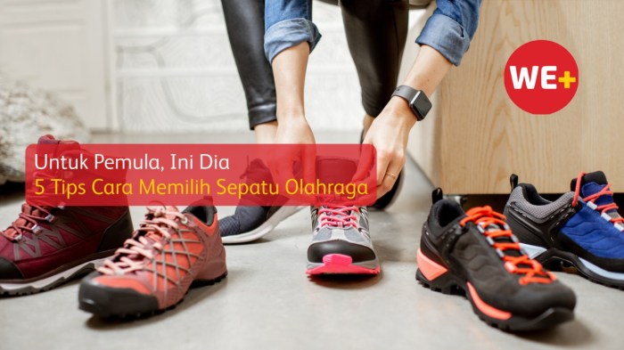 Tips memilih sepatu olahraga yang nyaman dan mendukung