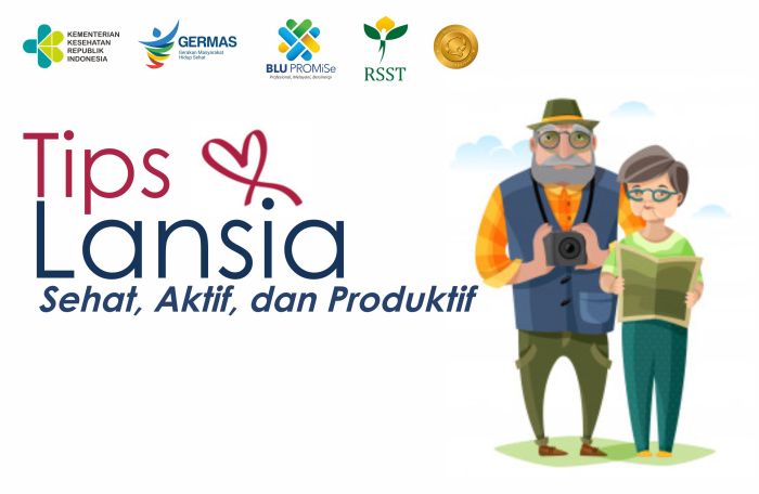 Cara Menjaga Kesehatan Lansia agar Tetap Aktif dan Sehat