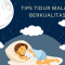 Pentingnya Tidur Berkualitas untuk Imunitas
