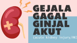 Kenali Gejala Awal Gagal Ginjal